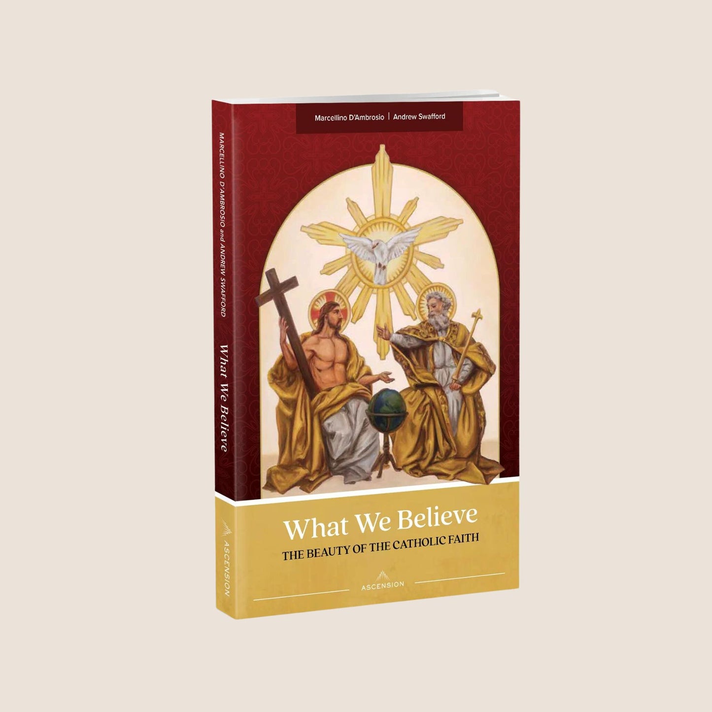 What We Believe: The Beauty of the Catholic Faith, Book
